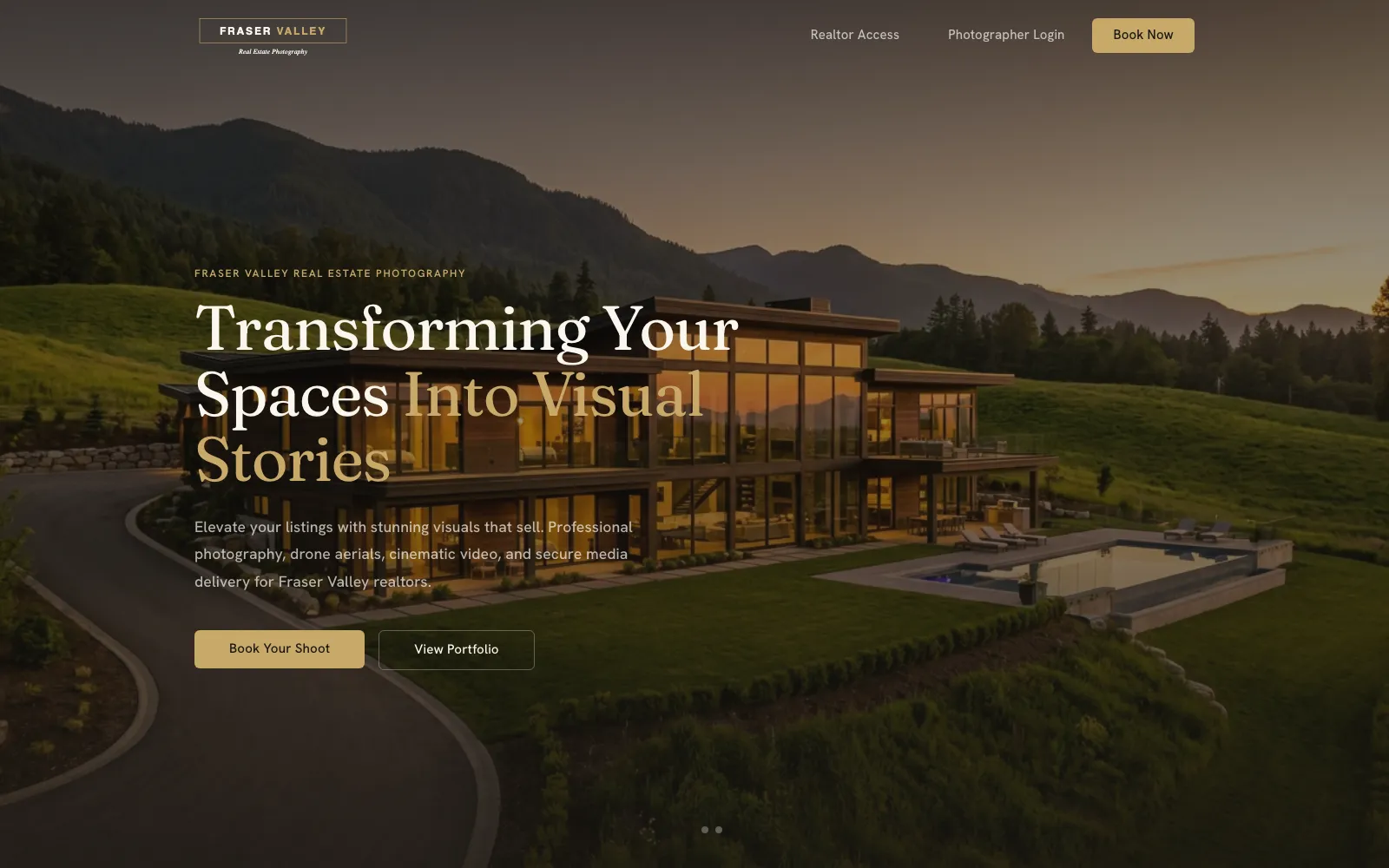 Fraser Valley listing platform homepage: twilight estate hero with realtor access, photographer login and booking